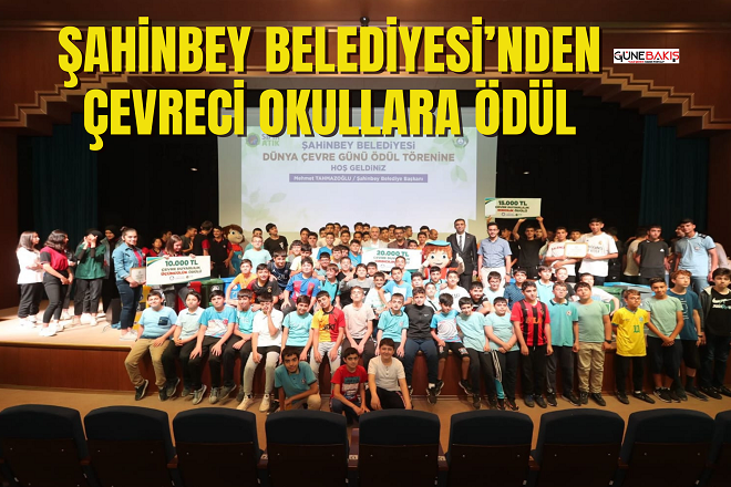Şahinbey Belediyesi’nden çevreci okullara ödül 